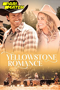  Yellowstone Romance (2022) Hindi Voice Over Full Movie WEB-DL 720p [1GB]