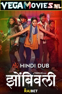  Zombivli (2022) WEB-DL [HQ-Proper-Hindi Dubbed] Full Movie 480p [400MB] | 720p [1GB] | 1080p [2.6GB]